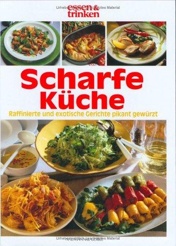 Scharfe Küche