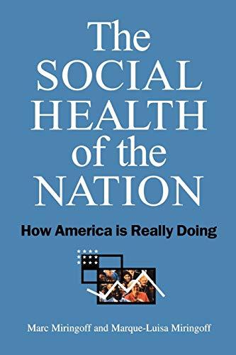 The Social Health of the Nation: How America Is Really Doing