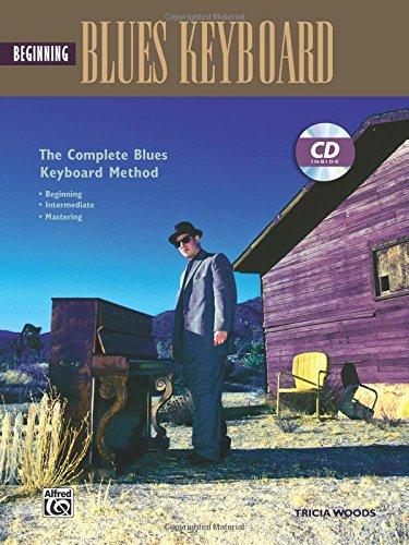 Complete Blues Keyboard Method: Beginning Blues Keyboard