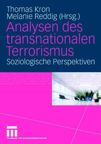 Analysen des transnationalen Terrorismus: Soziologische Perspektiven