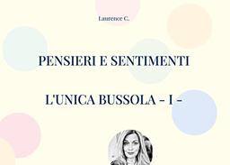 Pensieri e sentimenti: L'unica bussola