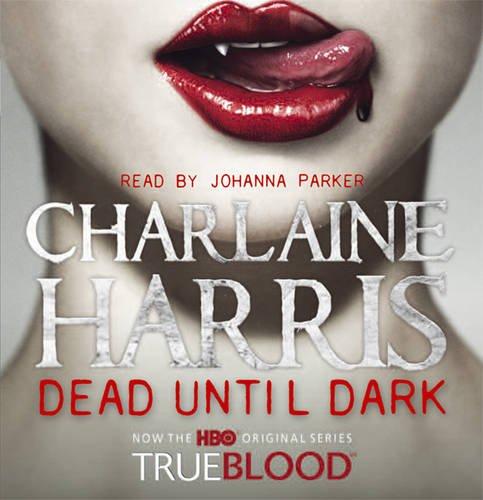 Dead Until Dark: A True Blood Novel