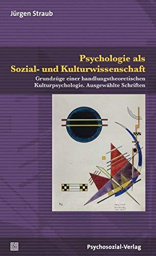 Psychologie als interpretative Wissenschaft: Menschenbild, Wissenschaftsverständnis, Programmatik. Schriften zu einer handlungstheoretischen Kulturpsychologie (2 Bände) (Diskurse der Psychologie)