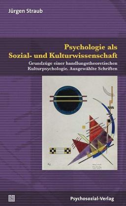 Psychologie als interpretative Wissenschaft: Menschenbild, Wissenschaftsverständnis, Programmatik. Schriften zu einer handlungstheoretischen Kulturpsychologie (2 Bände) (Diskurse der Psychologie)