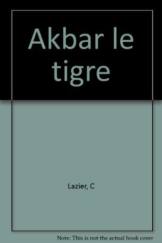 Akbar le tigre