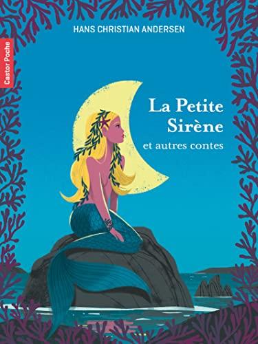 La petite sirène : et autres contes