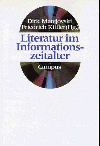 Literatur im Informationszeitalter (Schriften des Wissenschaftszentrums NRW)