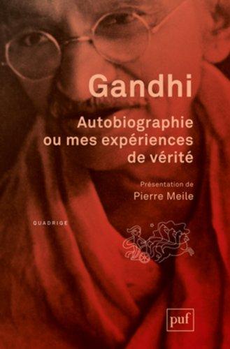 Autobiographie ou Mes expériences de vérité