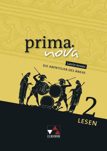 prima.nova Palette / Lesen 2: Die Abenteuer des Äneas: Fakultatives Begleitmaterial zu prima.nova / Zu den Lektionen 23-45