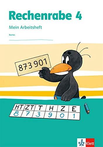 Rechenrabe 4: Mein Arbeitsheft Klasse 4 (Rechenrabe. Ausgabe ab 2018)