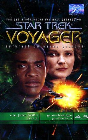 Star Trek - Voyager 4.5: Ein Jahr Hölle Teil 2/Gewalttätige Gedanken [VHS]