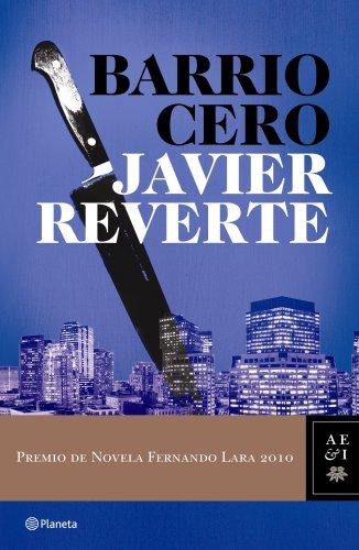 Barrio Cero (Autores Españoles E Iberoamer.)