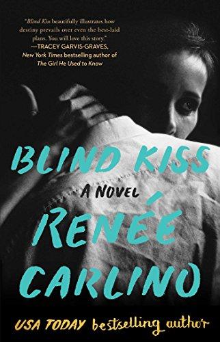 Blind Kiss: A Novel