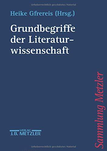 Grundbegriffe der Literaturwissenschaft (Sammlung Metzler)