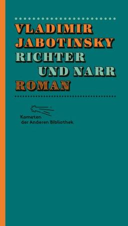 Richter und Narr (Kometen der Anderen Bibliothek)