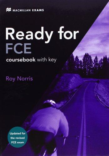 Ready for FCE: Student's Book with Key