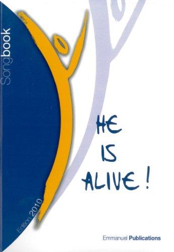 He Is Alive ! Edition 2010