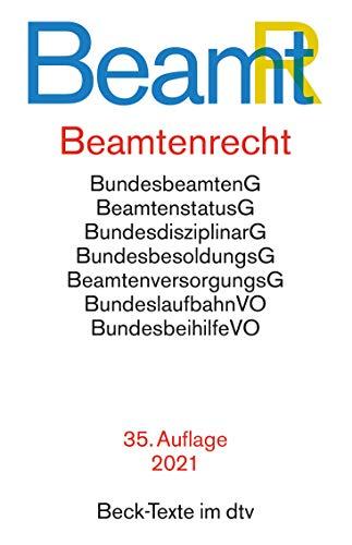 Beamtenrecht: Rechtsstand: 1. Dezember 2020 (Beck-Texte im dtv)