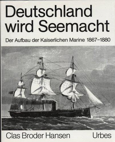 Deutschland wird Seemacht