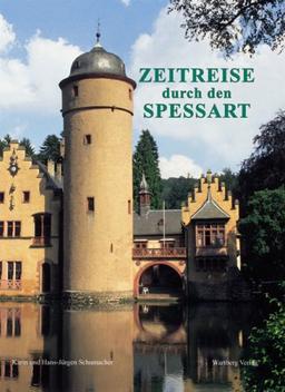 Zeitreise durch den Spessart