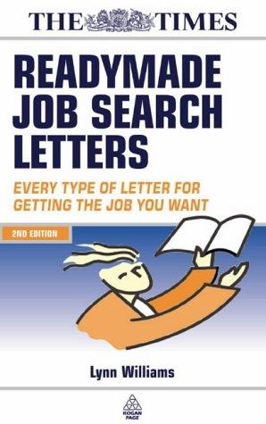 Readymade Job Search Letters: All the Letters You Need for a Successful Job Hunt