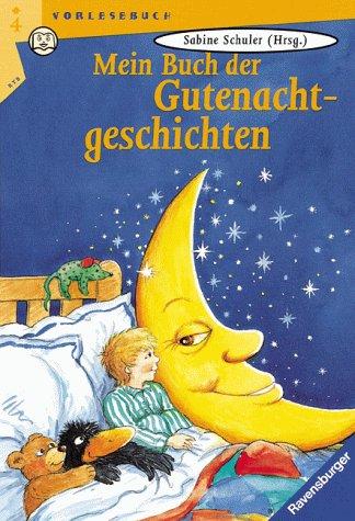 Mein Buch der Gutenachtgeschichten