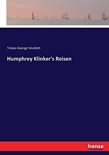 Humphrey Klinker's Reisen