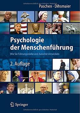 Psychologie der Menschenführung: Wie Sie Führungsstärke und Autorität entwickeln