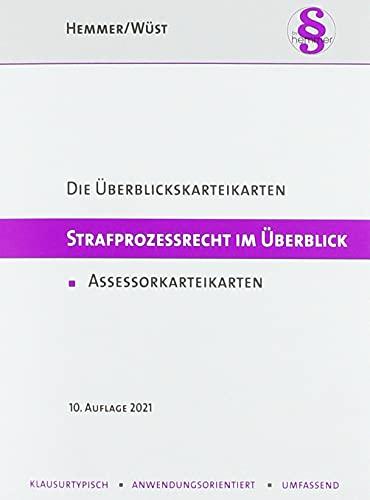 Strafprozessrecht im Überblick. Assessorkarteikarten (Karteikarten - Strafrecht)