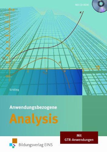 Anwendungsbezogene Analysis - Lehr-/Fachbuch