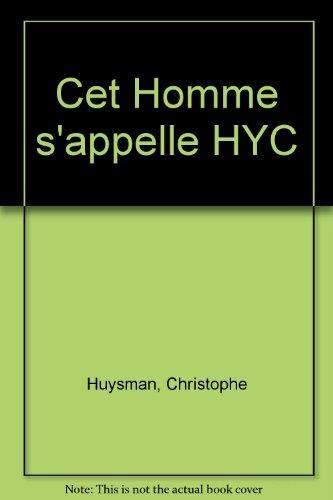 Cet homme s'appelle HYC : l'archiviste