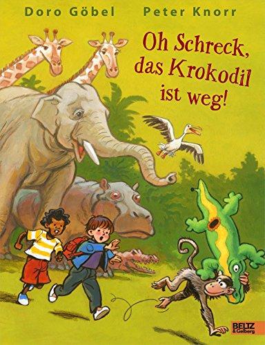 Oh Schreck, das Krokodil ist weg: vierfarbiges Bilderbuch