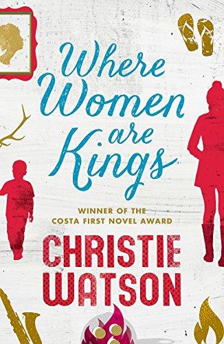 Where Women are Kings: from the author of The Language of Kindness