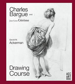 Charles Bargue and Jean-Léon Gérôme Drawing Course