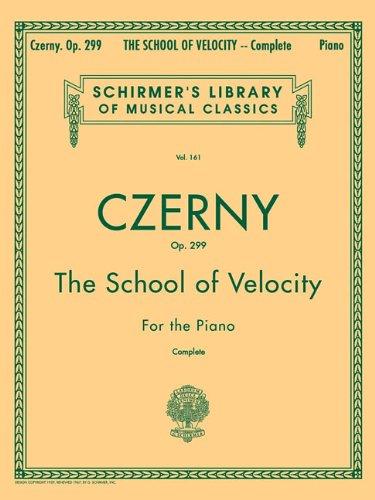 The School of Velocity for the Piano: Op. 299, Complete (Schirmer's Library of Musical Classics)