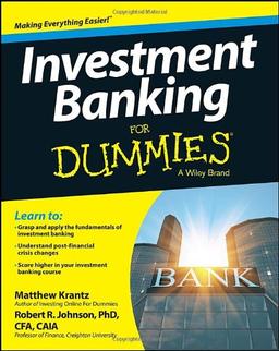 Investment Banking for Dummies