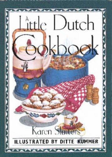 A Little Dutch Cookbook (International little cookbooks)