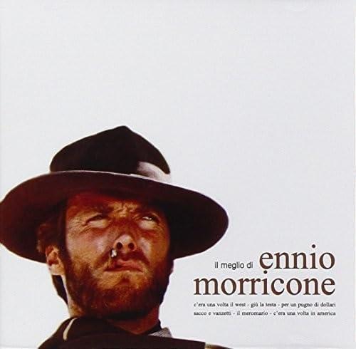 Il Meglio Di Ennio Morricone