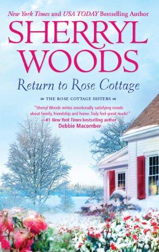 Return to Rose Cottage (The Rose Cottage Sisters)