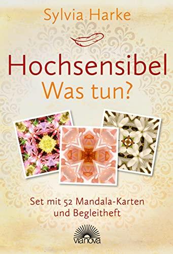 Hochsensibel - Was tun?: Set mit 52 Mandalakarten und Begleitheft