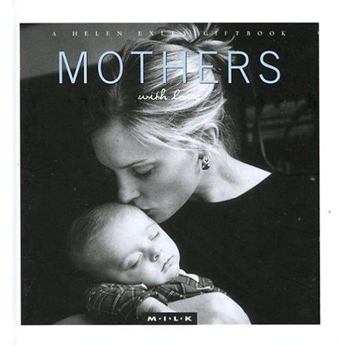 Mothers With Love (M.I.L.K.)