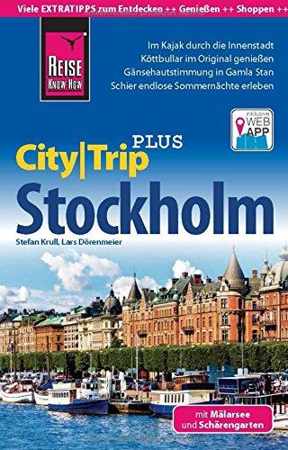 Reise Know-How CityTrip PLUS Stockholm mit Mälarsee und Schärengarten: Reiseführer mit Faltplan und kostenloser Web-App