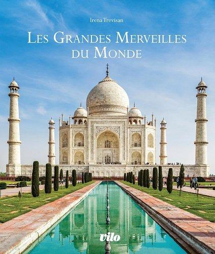 Les grandes merveilles du monde