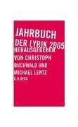 Jahrbuch der Lyrik 2005: alphabetisch läuft das alles wie geschmiert