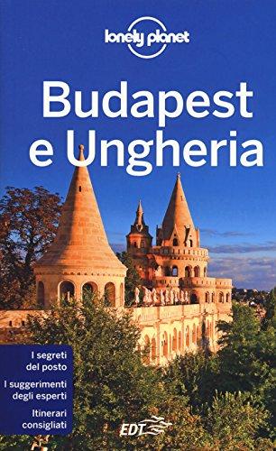 Budapest e Ungheria (Guide EDT/Lonely Planet)