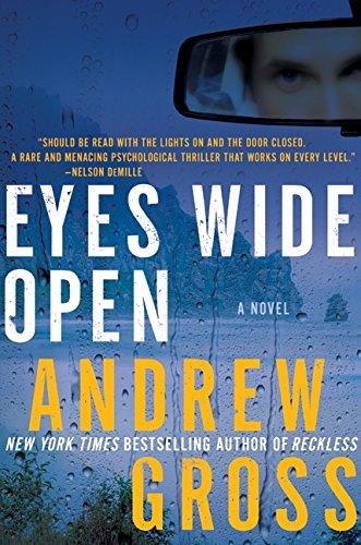 Eyes Wide Open: A Novel