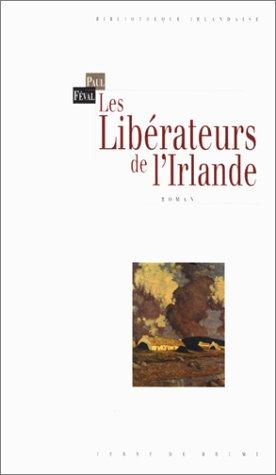 Les libérateurs de l'Irlande