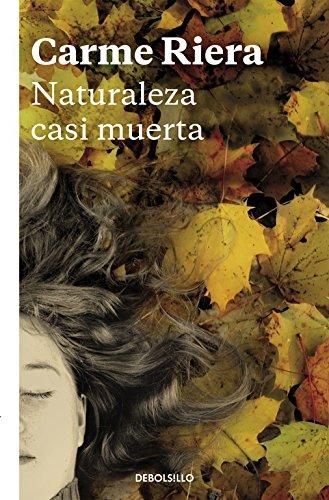 Naturaleza casi muerta (BEST SELLER, Band 26200)