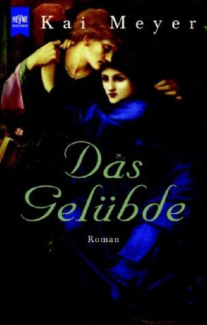 Das Gelübde