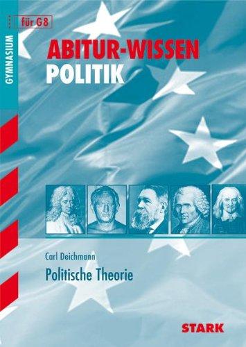 Abitur-Wissen Politik / Politische Theorie